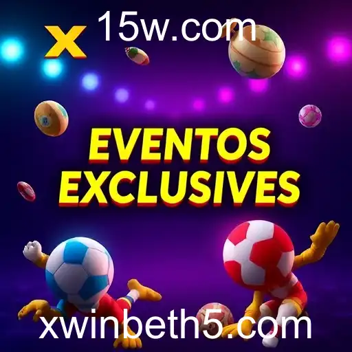 Xwinbet - Eventos Exclusivos