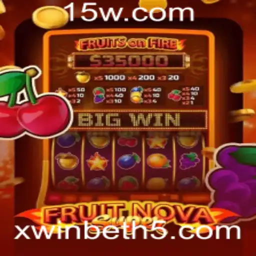 Descubra o Emocionante Mundo de FruitNovaSuper com xwinbet