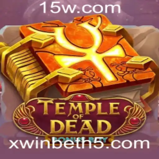 TempleofDeadBonusBuy: Mergulhe na Aventura Inesquecível de Xwinbet
